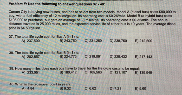 Solved Problem F: Use the following to answer questions 37 - | Chegg.com