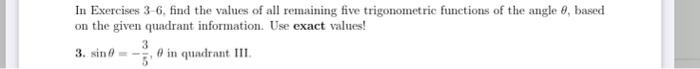 Solved In Exercises 3-6, Find The Values Of All Remaining | Chegg.com