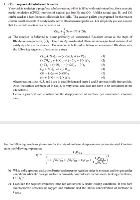 5. (35) Langmuir-Hinshelwood Kinetics Your task is to | Chegg.com