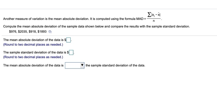 Solved Six X Another Measure Of Variation Is The Mean A Chegg Com