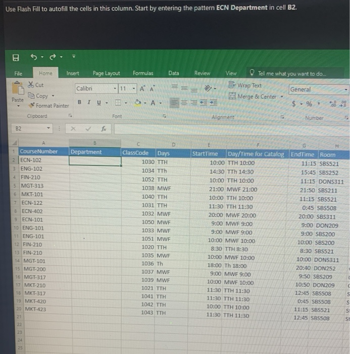 Solved Use Flash Fill to autofill the cells in this column. | Chegg.com