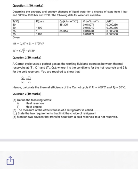 Solved Question 1 (40 Marks) Determine The Enthalpy And | Chegg.com