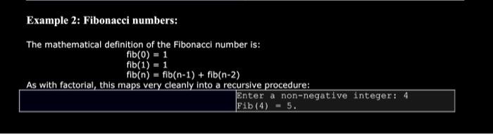 Solved Example 2: Fibonacci numbers: The mathematical | Chegg.com