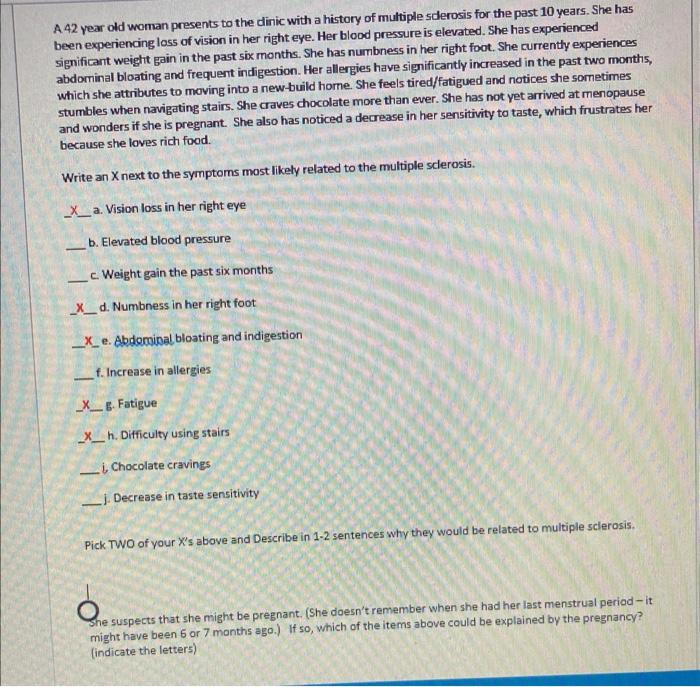 Solved A 42 year old woman presents to the dinic with a | Chegg.com