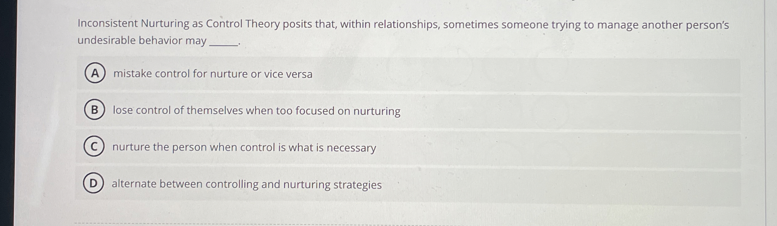 Solved Inconsistent Nurturing as Control Theory posits that, | Chegg.com