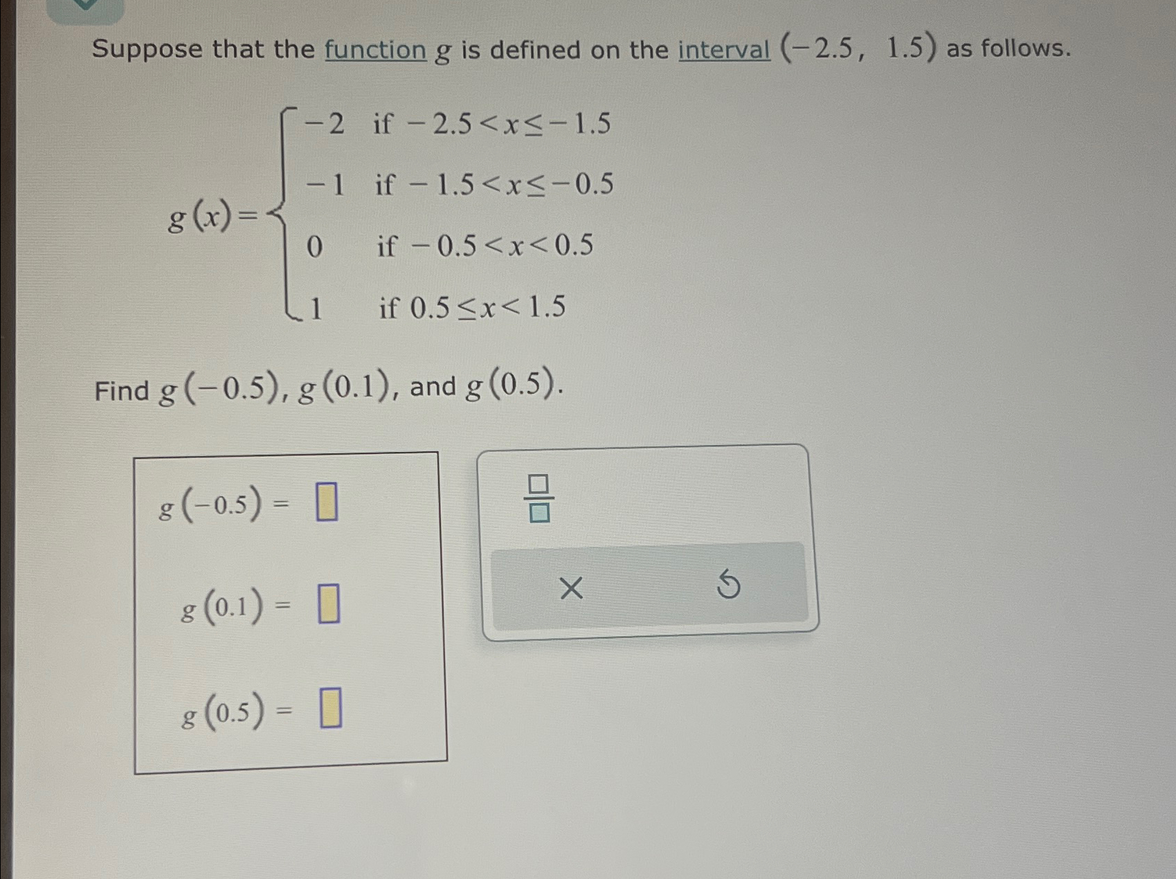 Solved Suppose that the function g ﻿is defined on the | Chegg.com
