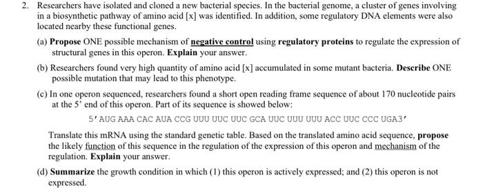 Solved Researchers have isolated and cloned a new bacterial | Chegg.com