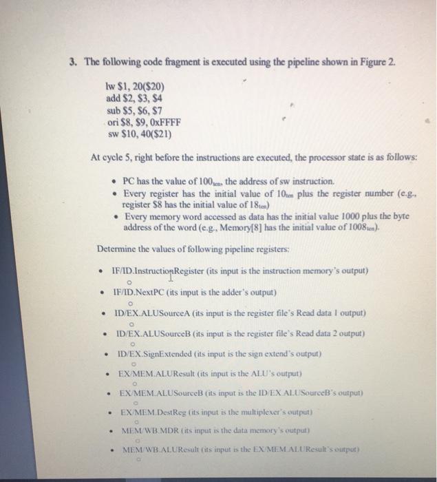 Solved 3. The following code fragment is executed using the | Chegg.com