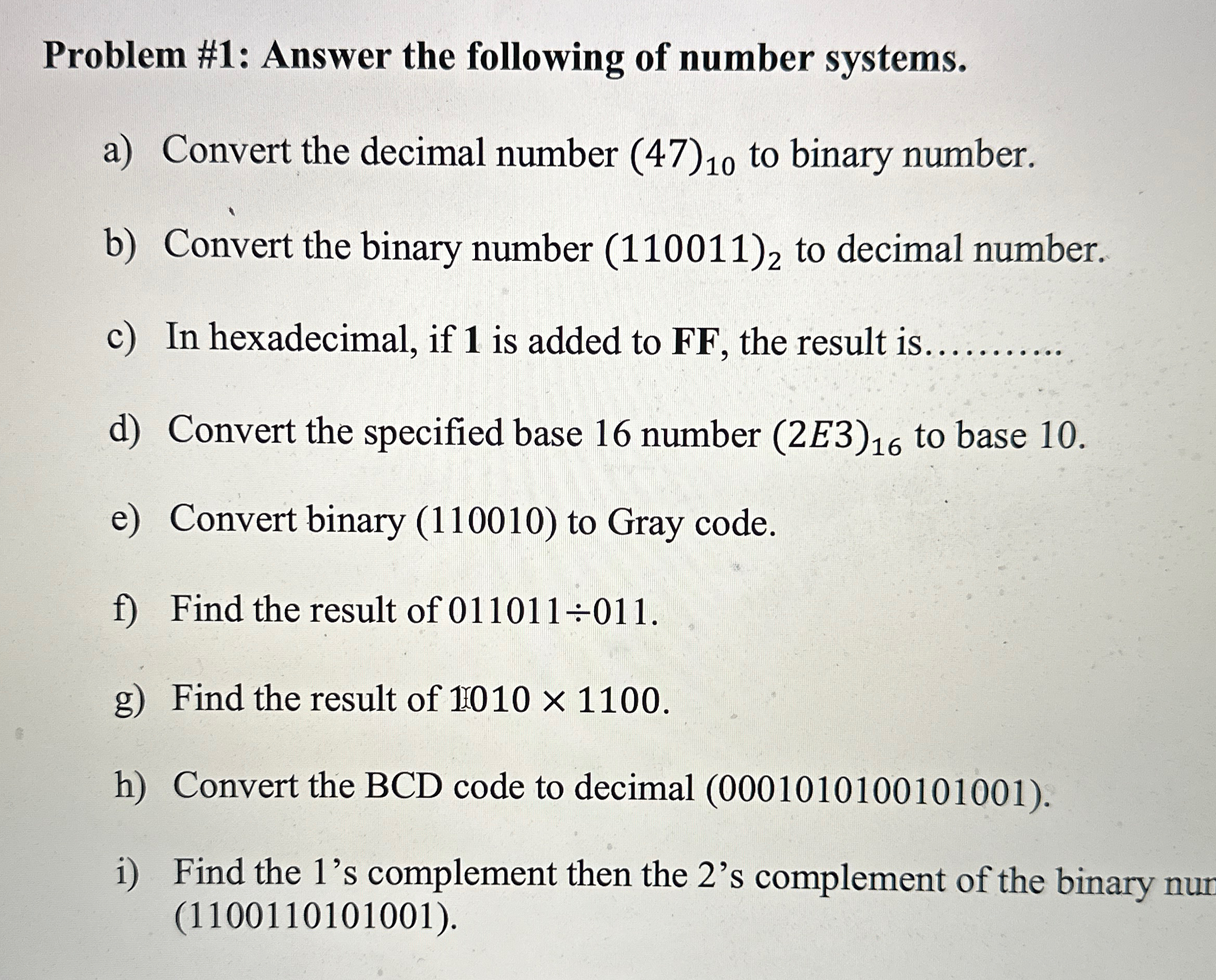 Solved Problem #1: Answer the following of number systems.a) | Chegg.com