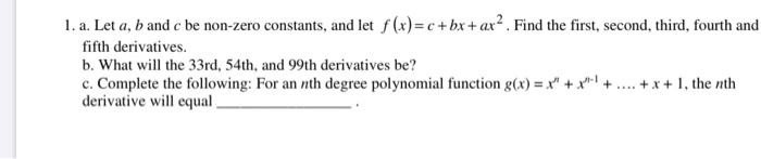 Solved 1. a. Let a, b and cbe non-zero constants, and let | Chegg.com