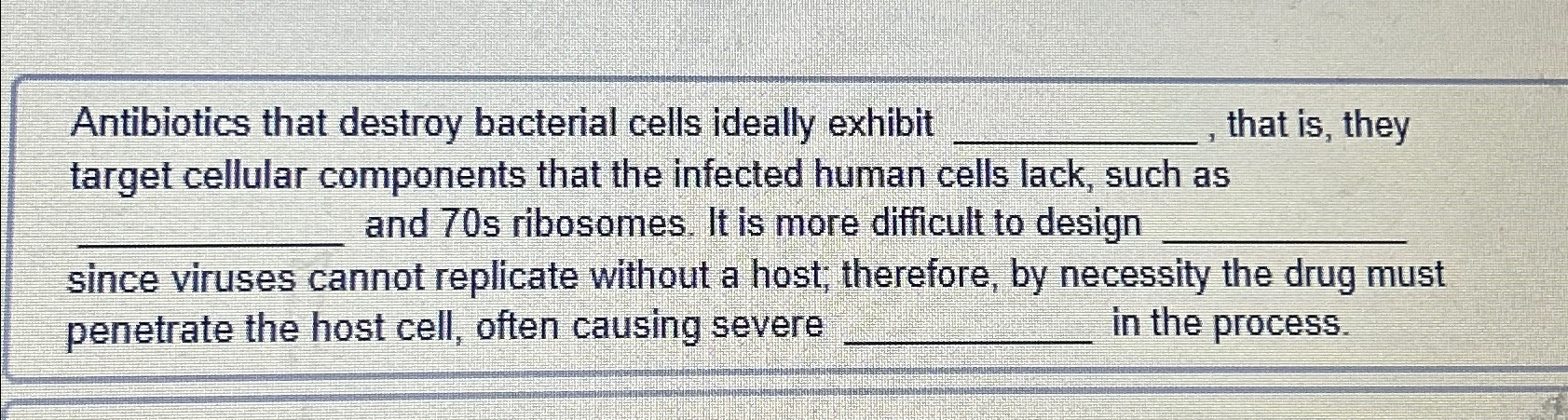 Solved Antibiotics that destroy bacterial cells ideally | Chegg.com