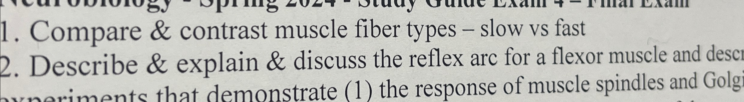 Solved Compare & contrast muscle fiber types - ﻿slow vs | Chegg.com