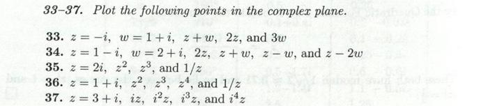 Solved 33-37. Plot the following points in the complex | Chegg.com