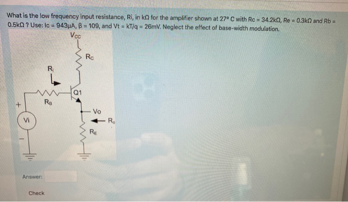 Solved For A BJT Common-emitter Amplifier, Which Of The | Chegg.com