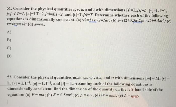 Solved 51 Consider The Physical Quantities S V A And Chegg Com