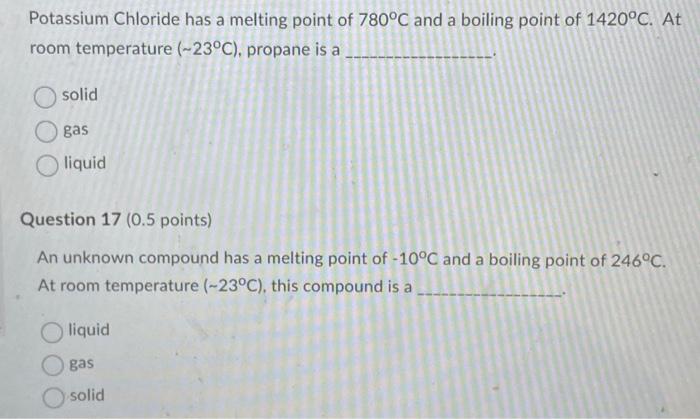 Solved Potassium Chloride has a melting point of 780∘C and a | Chegg.com