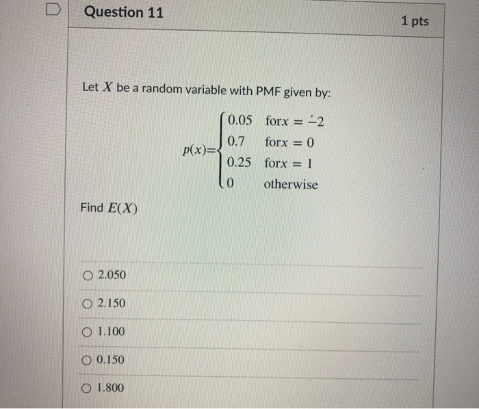 Solved Question 10 1 pts Let X be a random variable | Chegg.com