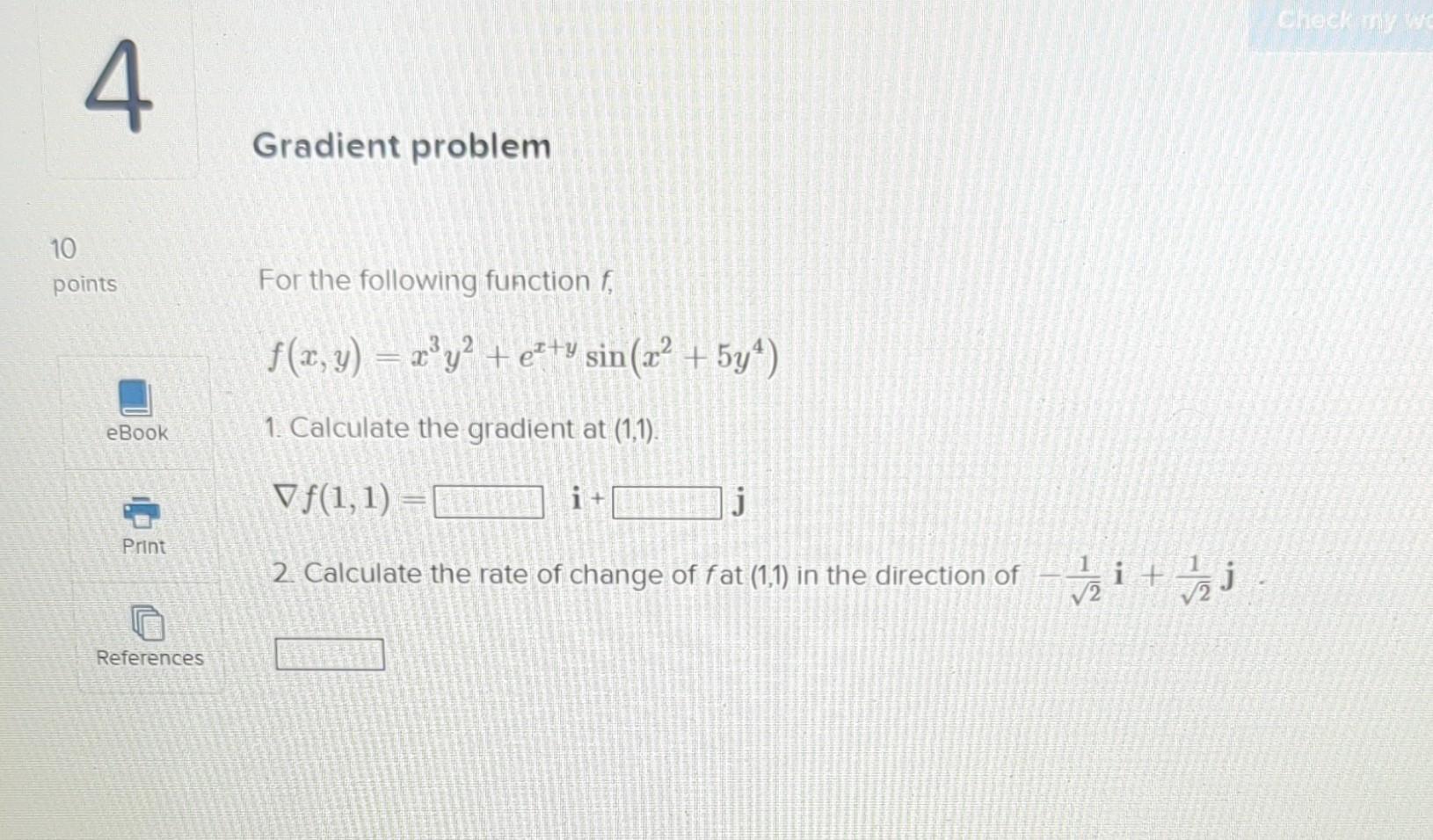 Solved calculate the gradient at (1,1) calculate the rate of | Chegg.com