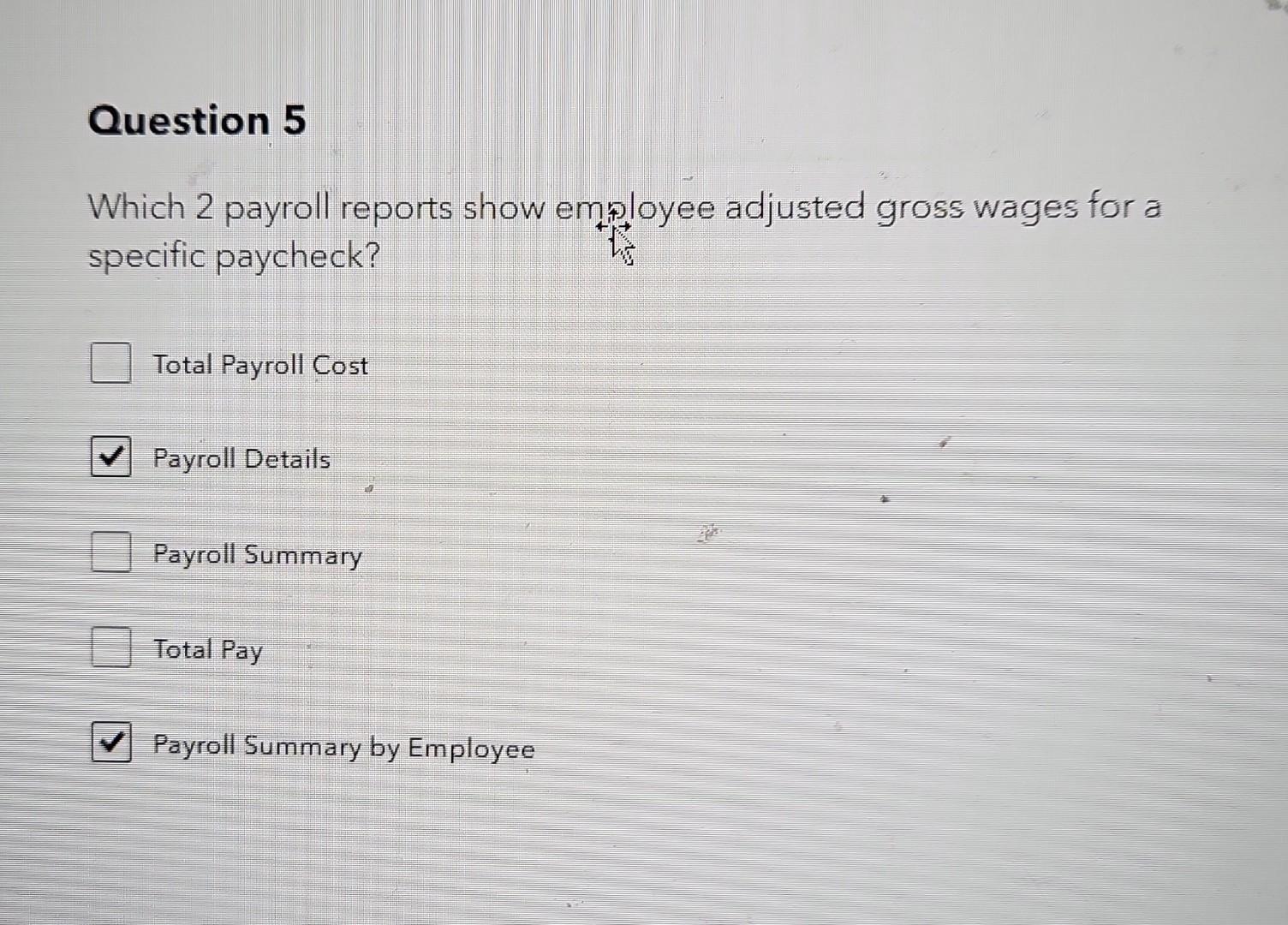 Solved Which 2 Payroll Reports Show Employee Adjusted Gross Chegg solved-which-2-payroll-reports-show-employee-adjusted-gross-chegg