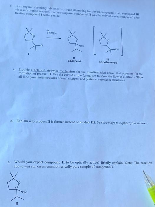 Solved 6. In An Organic Chemistry Lab, Chemists Were | Chegg.com