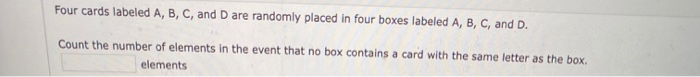 Solved - POINTS HUPEAC4 12.1.025. Four Cards Labeled A, B, | Chegg.com