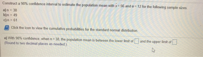 Solved Construct a 98% confidence interval to estimate the | Chegg.com