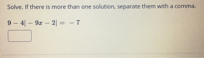 Solved Solve. If there is more than one solution, separate | Chegg.com