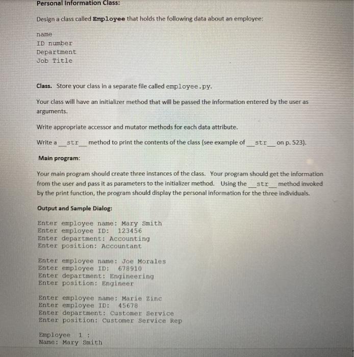 Solved Personal Information Class: Design a class called | Chegg.com