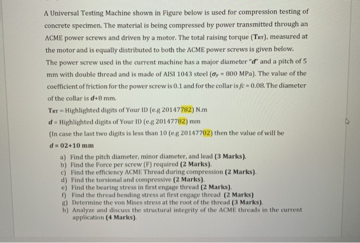 Solved A Universal Testing Machine shown in Figure below is | Chegg.com
