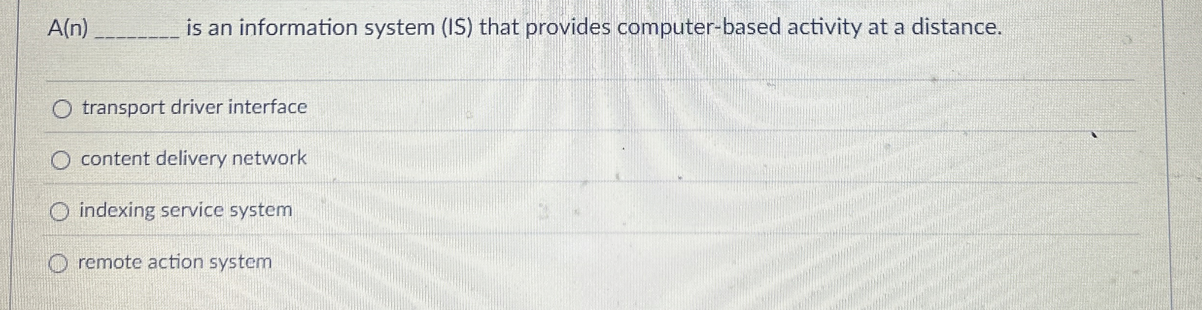 Solved A(n) q, ﻿is an information system (IS) ﻿that provides