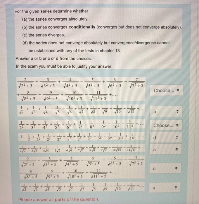 Solved For the given series determine whether (a) the series | Chegg.com