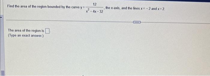 Solved Find the area of the region bounded by the curve | Chegg.com