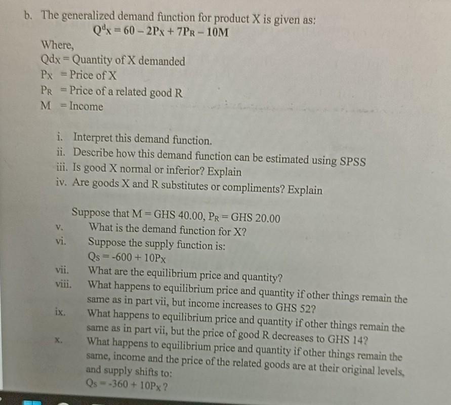 Solved The generalized demand function for product X is | Chegg.com