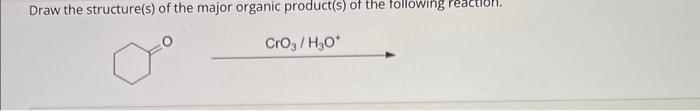 Solved CrO3/H3O+ | Chegg.com