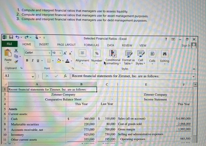 1. Compute and interpret financial ratios that | Chegg.com