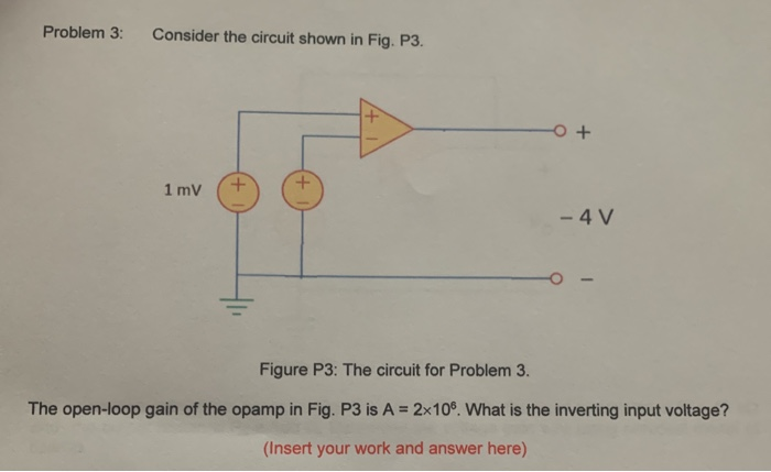 Solved Problem 3: Consider The Circuit Shown In Fig. P3. + O | Chegg.com