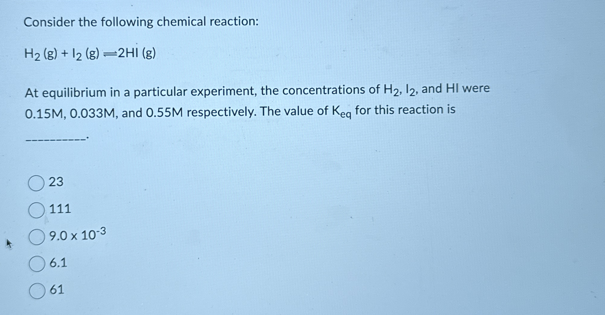 Solved Consider the following chemical | Chegg.com