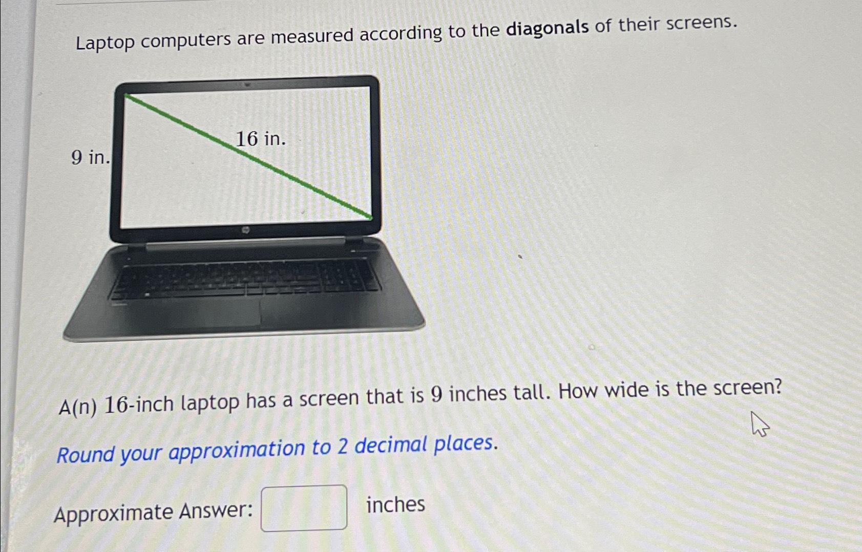 Solved Laptop computers are measured according to the