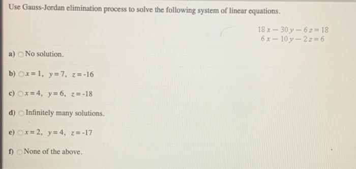 Solved Use Gauss-Jordan elimination process to solve the | Chegg.com