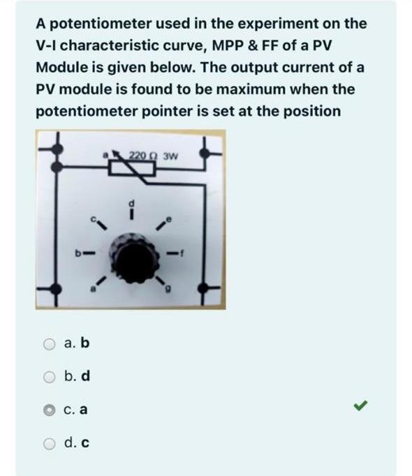 Solved A potentiometer used in the experiment on the VI