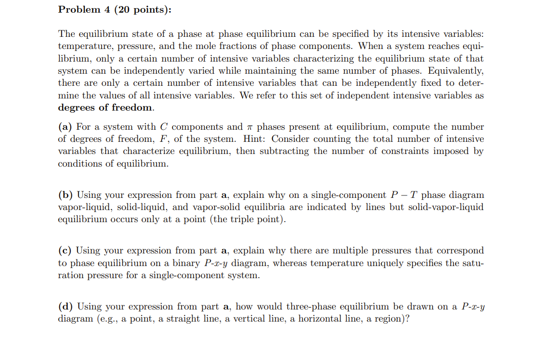 Solved Problem 4 ( 20 ﻿points):The equilibrium state of a | Chegg.com