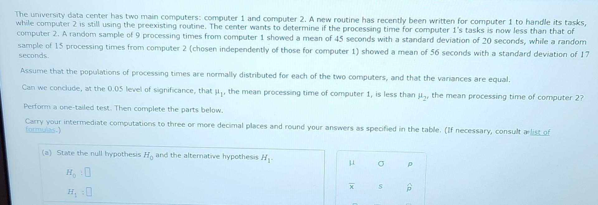 Solved The university data center has two main computers: | Chegg.com