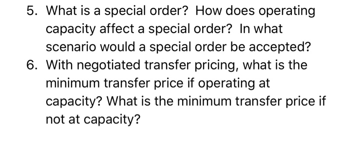 solved-5-what-is-a-special-order-how-does-operating-chegg