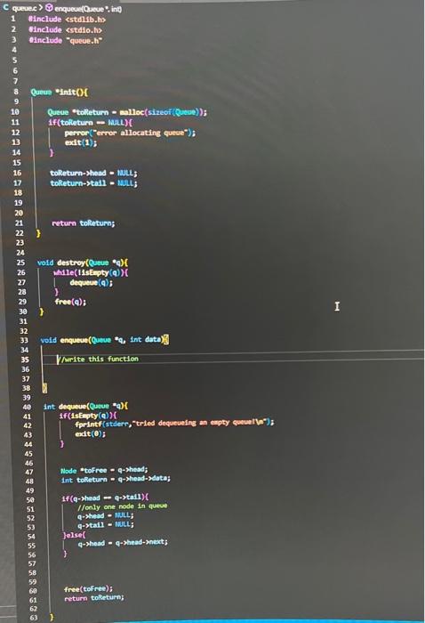 Solved In line 35 code the enqueue Function according to | Chegg.com