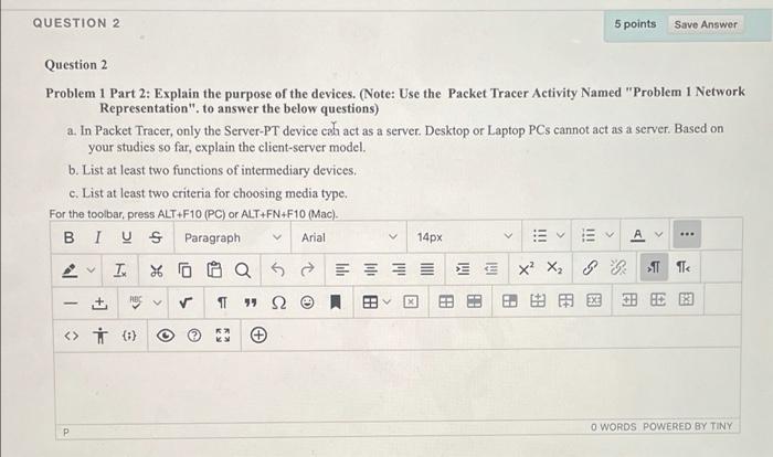 Solved QUESTION 2 5 points Save Answer Question 2 Problem 1 | Chegg.com