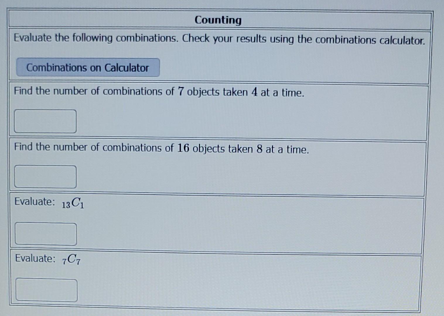 Solved Counting Evaluate the following combinations. Check