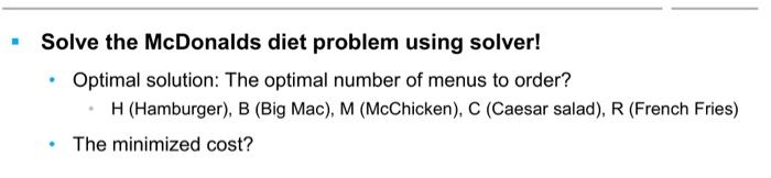 Solved LP for McDonalds - Decision variables: the number of | Chegg.com