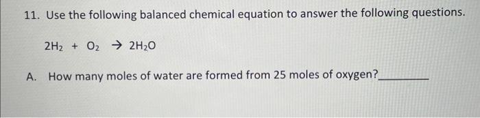 Solved 11. Use the following balanced chemical equation to | Chegg.com