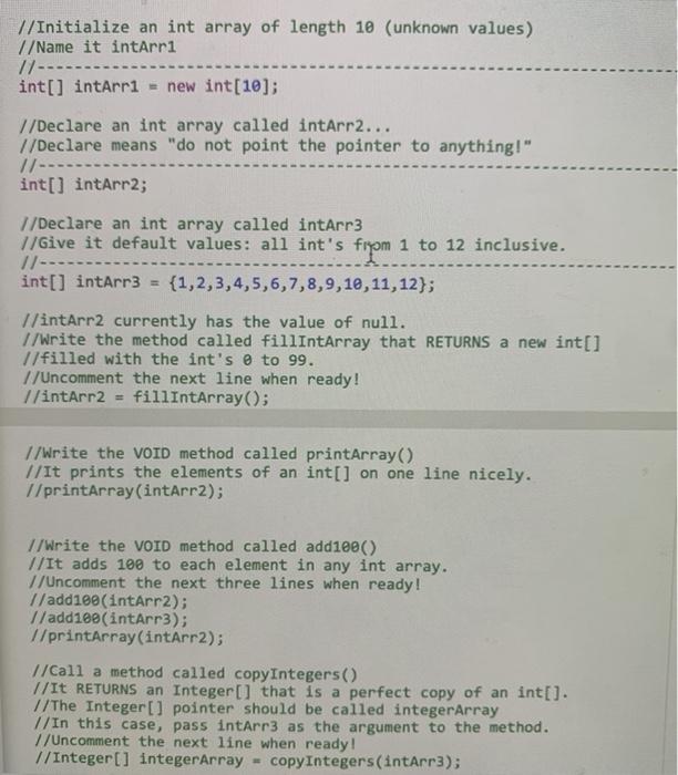 Solved //Initialize an int array of length 10 (unknown | Chegg.com