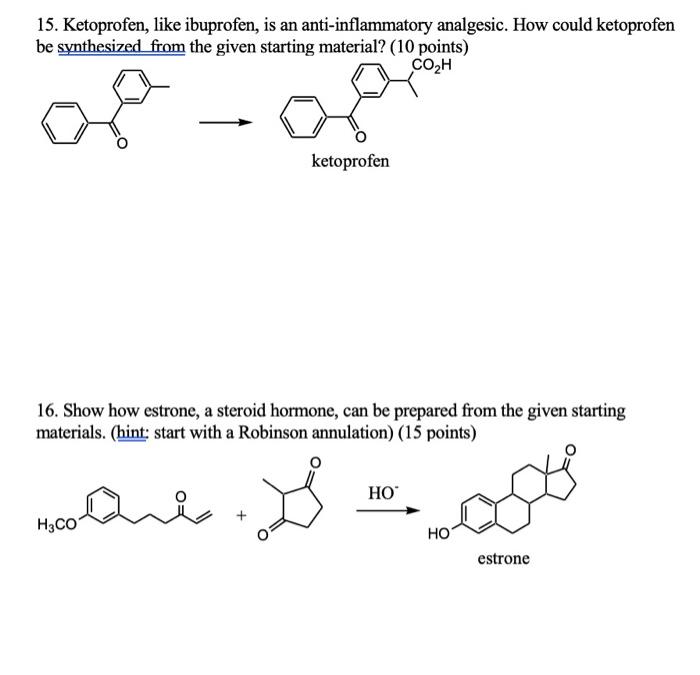 Solved 15. Ketoprofen, like ibuprofen, is an